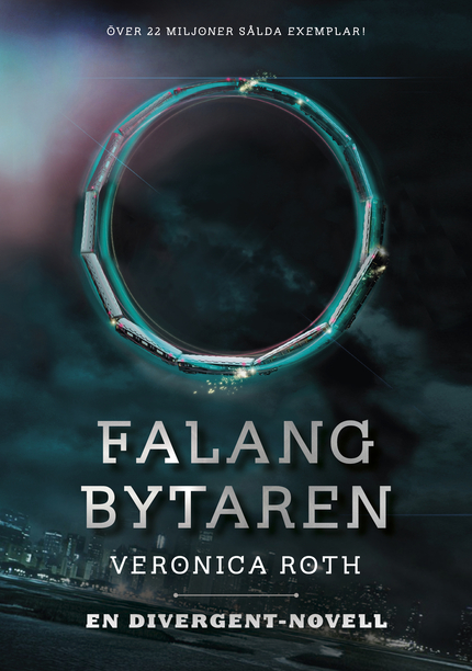 Veronica Roth Falangbytaren: En Divergent-novell
