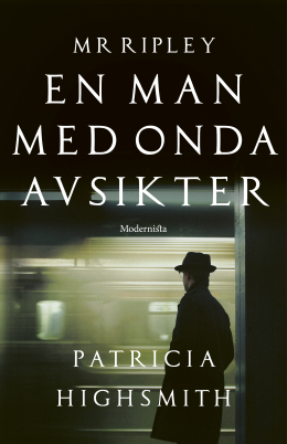 Mr Ripley: En man med onda avsikter