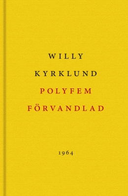 Willy Kyrklund Polyfem förvandlad