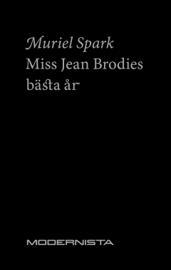 Miss Jean Brodies bästa år