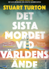Det sista mordet vid världens ände